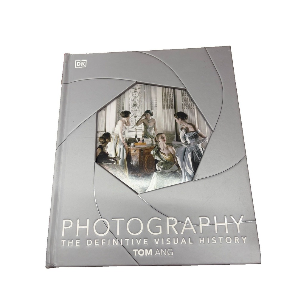 PHOTOGRAPHY The Definitive Visual History Tom Ang Hardcover Book